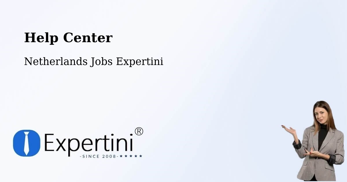 Help Center – Oss - Netherlands Jobs Expertini