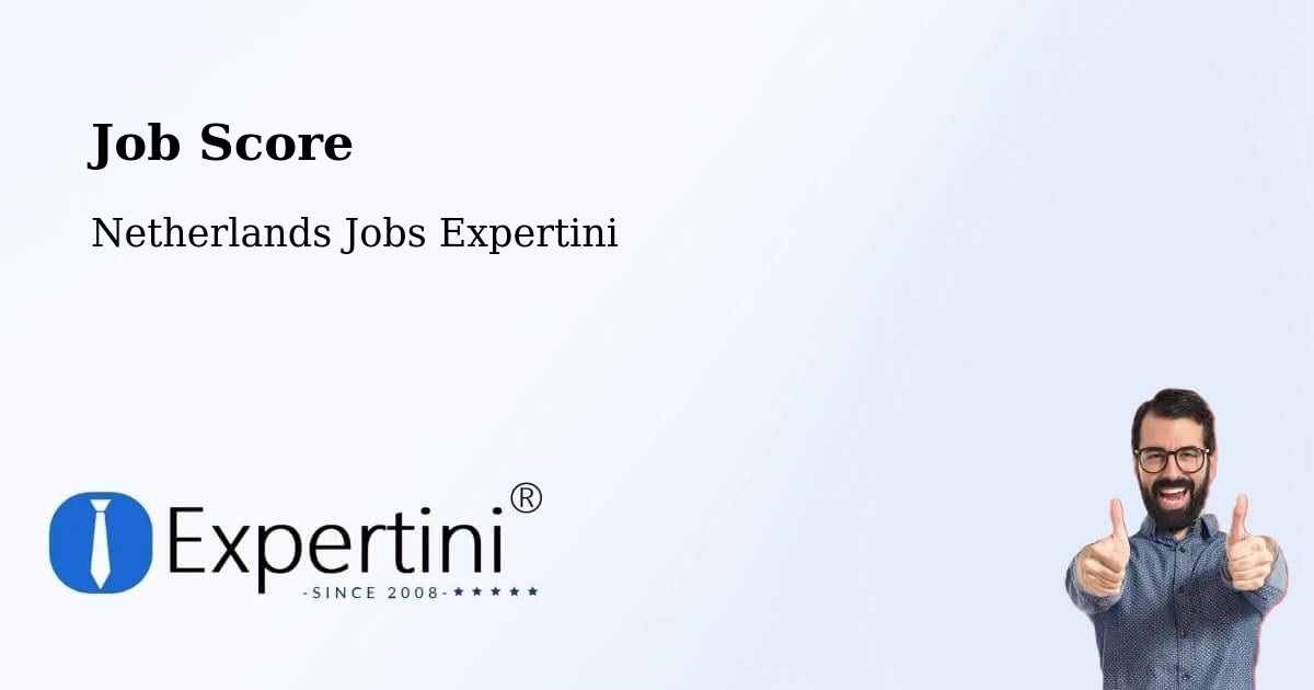 Job Score & Job Description Score Tool – Oss - Netherlands Jobs Expertini